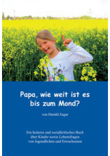 Papa, wie weit ist es bis zum Mond?