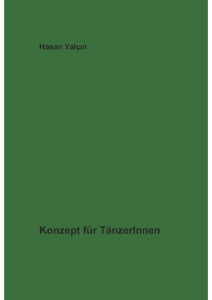 Konzept für TänzerInnen