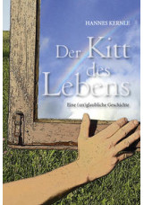 Der Kitt des Lebens