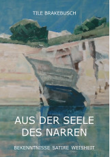 Aus der Seele des Narren