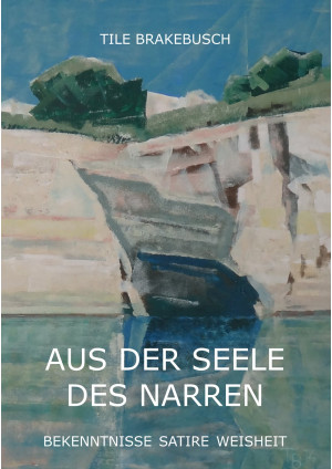 Aus der Seele des Narren