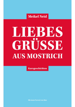 Liebesgrüße aus Mostrich