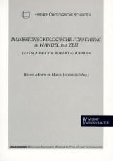 Immissionsökologische Forschung im Wandel der Zeit