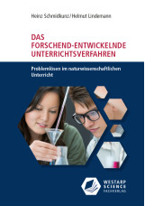Das forschend-entwickelnde Unterrichtsverfahren.