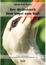 Der Weißstorch – Vom Vogel zum Kult