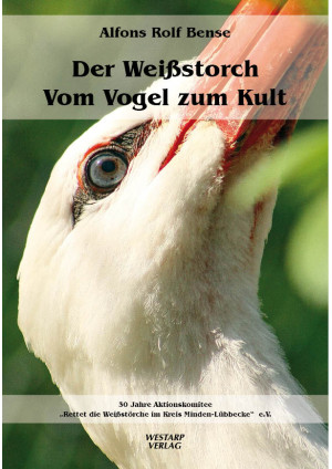 Der Weißstorch – Vom Vogel zum Kult