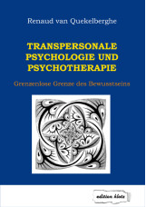 Transpersonale Psychologie und Psychotherapie