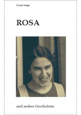 Rosa und andere Geschichten