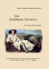 Das (Un)Wesen Tourismus