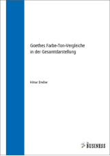 Goethes Farbe-Ton-Vergleiche in der Gesamtdarstellung