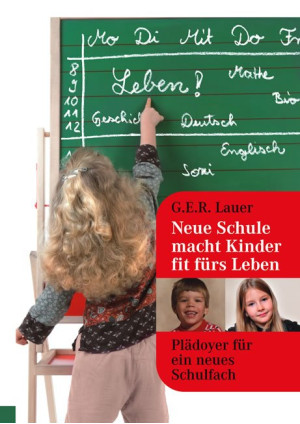 Neue Schule macht Kinder fit fürs Leben