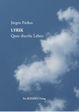 LYRIK – Quer durchs Leben