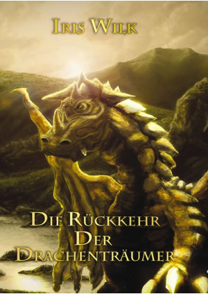 Die Rückkehr der Drachenträumer