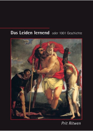 Das Leiden lernend