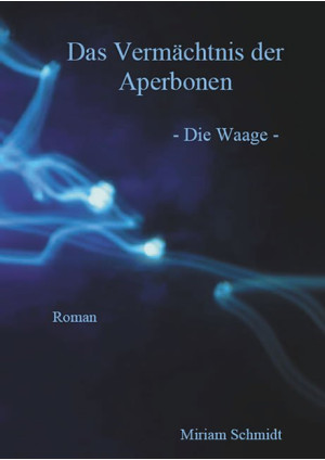 Das Vermächtnis der Aperbonen - Die Waage -