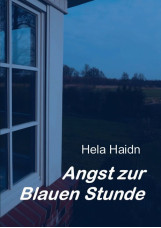 Angst zur Blauen Stunde