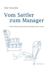 Vom Sattler zum Manager