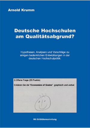 Deutsche Hochschulen am Qualitätsabgrund?