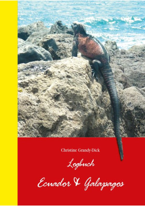 Logbuch Ecuador & Galapagos