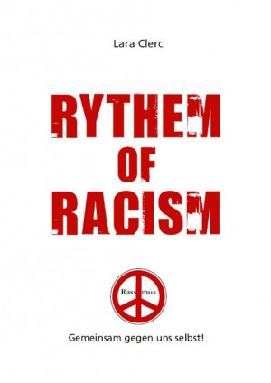Rythem of Racism