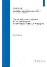 Über die Performance von Fonds mit Anlageschwerpunkt in festverzinsliche DM-/EUR