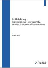 Zur Modellierung des islamistischen Terrorismusrisikos