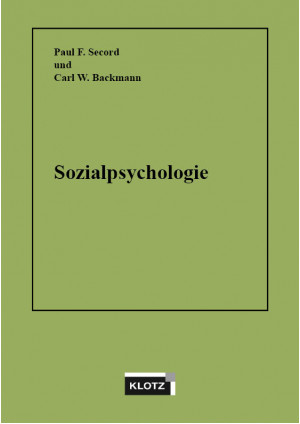 Sozialpsychologie. Ein Lehrbuch für Psychologen, Soziologen, Pädagogen