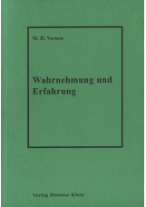 Wahrnehmung und Erfahrung / Wahrnehmung und Erfahrung