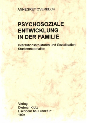 Psychosoziale Entwicklung in der Familie