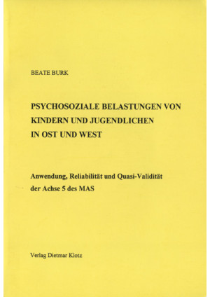 Psychosoziale Belastungen von Kindern und Jugendlichen in Ost und West