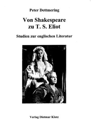 Von Shakespeare zu T.S.Eliot