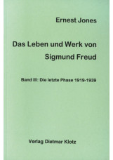 Das Leben und Werk des Sigmund Freud / Das Leben und Werk des Sigmund Freud