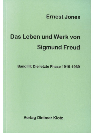 Das Leben und Werk des Sigmund Freud / Das Leben und Werk des Sigmund Freud