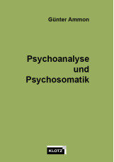 Psychoanalyse und Psychosomatik