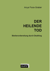 Der heilende Tod