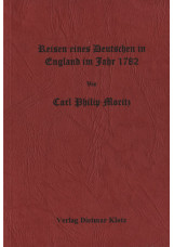 Reise eines Deutschen in England im Jahre 1782. In Briefen an Herrn Direktor Ged