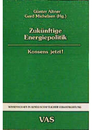 Zukünftige Energiepolitik