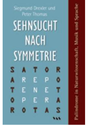 Sehnsucht nach Symmetrie