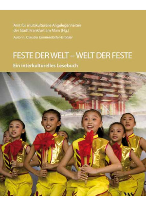 Feste der Welt - Welt der Feste