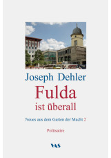 Fulda ist überall