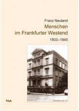 Menschen im Frankfurter Westend 1933-1945