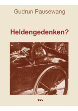 Heldengedenken?