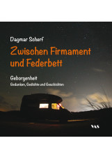 Zwischen Firmament und Federbett