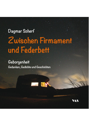 Zwischen Firmament und Federbett