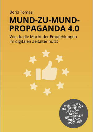 Mund zu Mund Propaganda 4.0