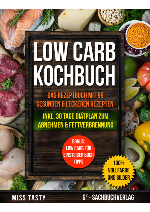 Low Carb Kochbuch