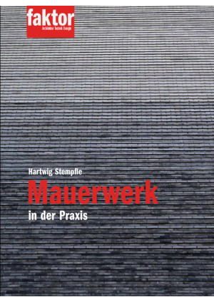 Mauerwerk in der Praxis