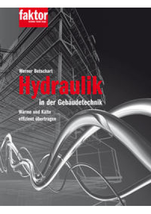 Hydraulik in der Gebäudetechnik (Buch + E-Book)