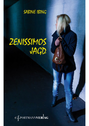 Zenissimos Jagd