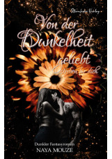 Von der Dunkelheit geliebt